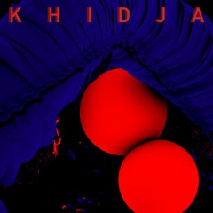 Khidja - Don't Feed The Animals (Hiding In Your Room)
