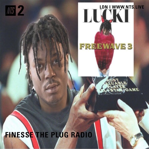FINESSE THE PLUG RADIO NTS MIX 021819