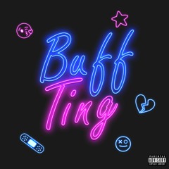 Buff Ting (prod. Martin. B)