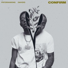 Patoranking ft Davido - Confirm