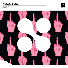 Röde - Fuck You (Extended Mix)