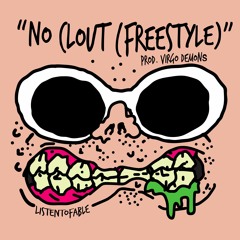 No Clout (Freestyle)