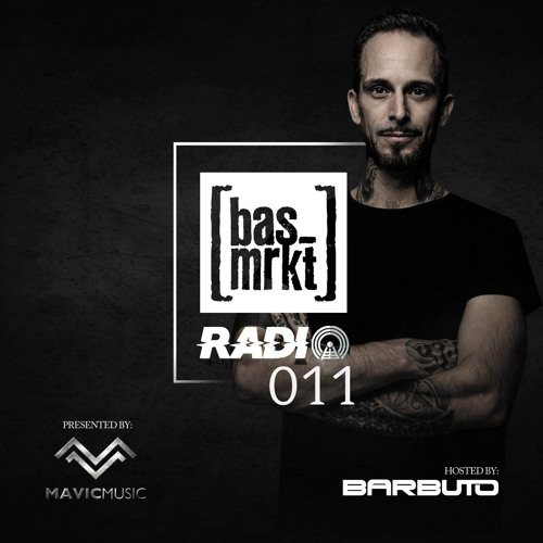 Barbuto - [bas_mrkt] Radio Show 011