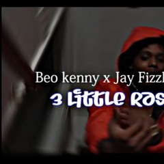 Beo Kenny X Jay Fizzle X Baby K - 3 Rascals (Official Audio)