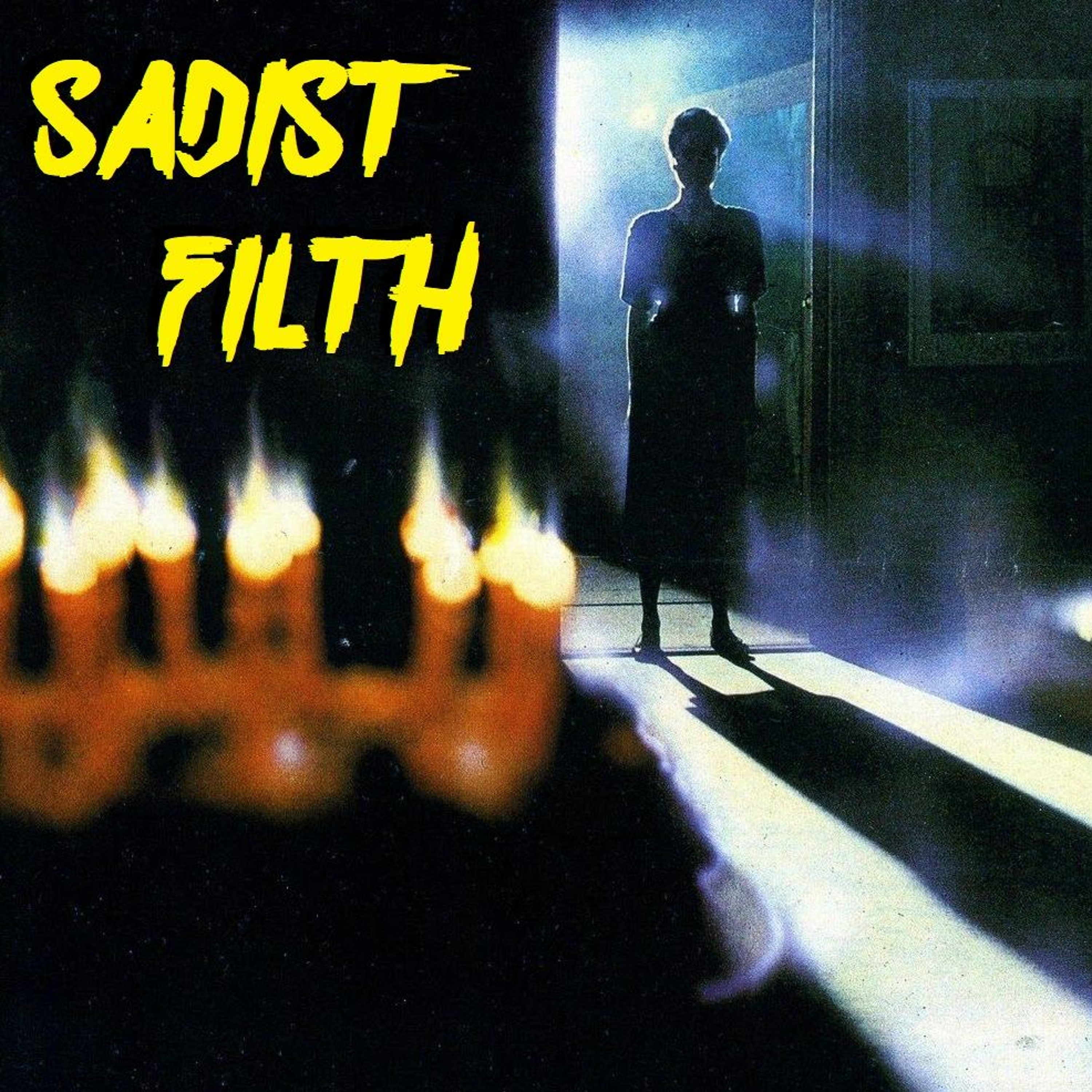 DEMONS 2 - SADIST FILTH 018 episode artwork