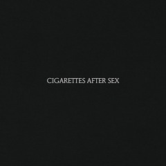 Cigarettes After Sex - Sunsetz (slowed)