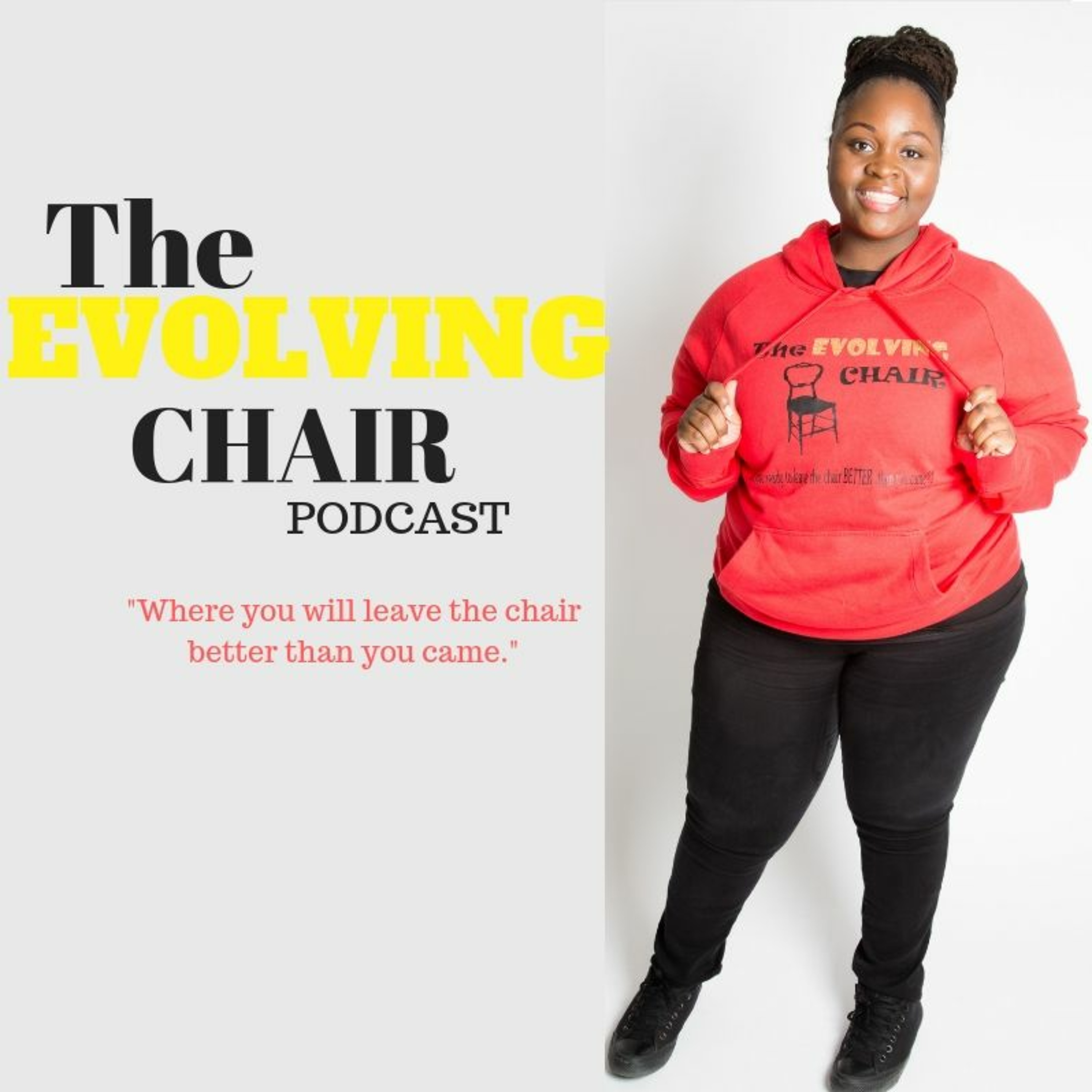 The EVOLVING Chair Podcast