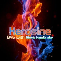 BVG with Stevie Handbrake - Kerosine [ORIGINAL TRACK!] [EUROBEAT]