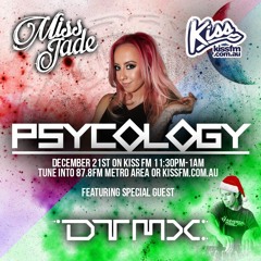 PSYCOLOGY #034 - Hosted by Miss Jade + Special Guest DTMX