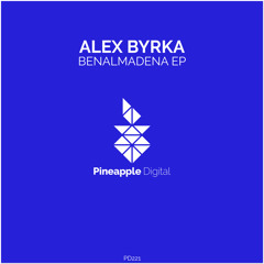 Alex Bryka - Benalmadena (Radio Mix) [Pineapple Digital]