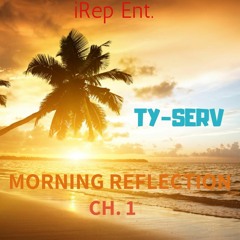 21. Morning Reflection CH. .1
