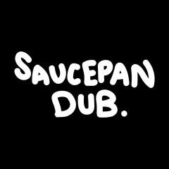 Saucepan Dub.