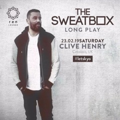 The Sweatbox- 7h Long Play feat Clive Henry , Kyo KL, Feb 23, 2019- PART 1