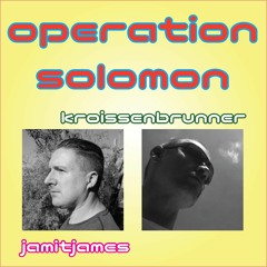 Kroissenbrunner & Jamit - Operation Solomon (feat. Judge Jerry)(preview)
