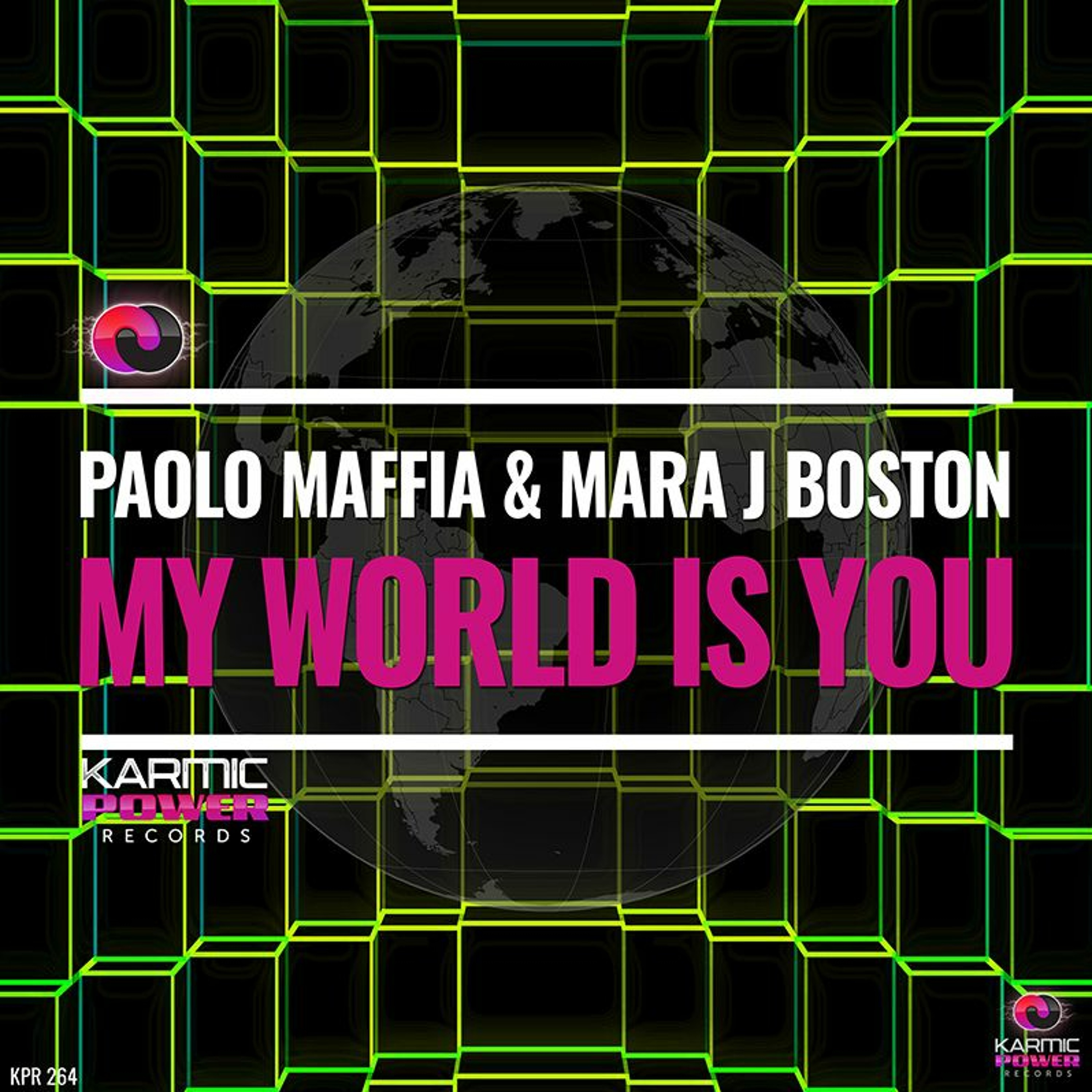 Paolo Maffia & Mara J Boston - My World Is You (Original Mix)