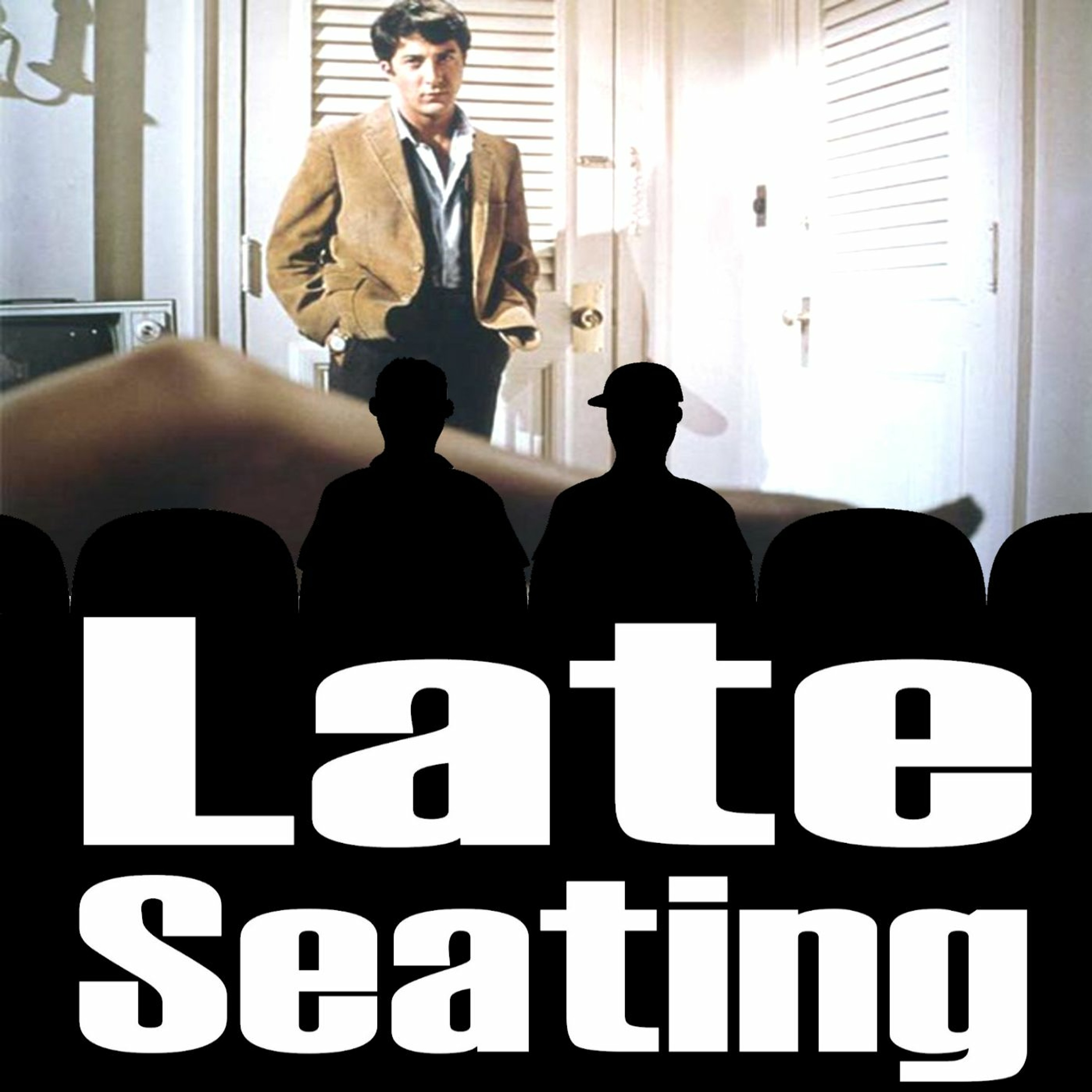 Late Seating 104: The Graduate episode artwork