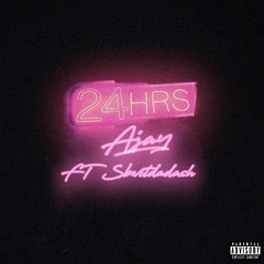 Ajay Ft. Sbwitdada$h - 24hrs (Prod. BavaroBeatz)