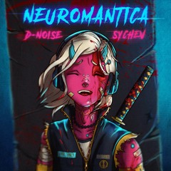 Neuromantica (feat. Sychev)