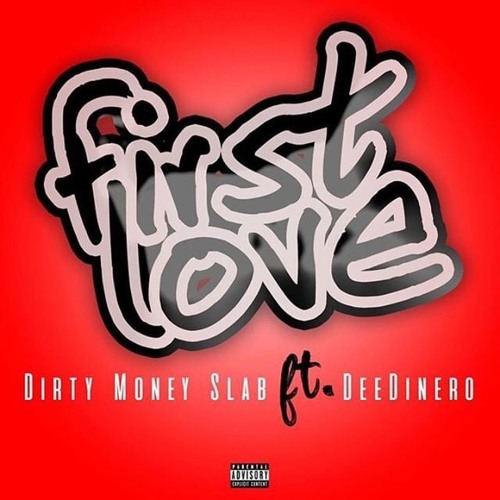 First Love ft DeeDiner0