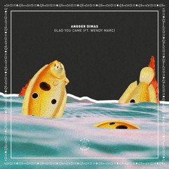 Angger Dimas - Glad You Came (Ft. Wendy Marc)