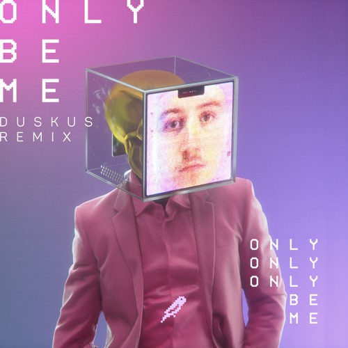 DROELOE - Only Be Me (Duskus Remix)