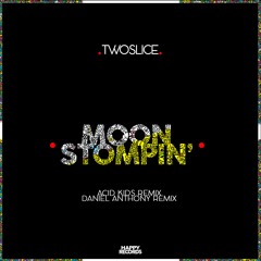 Moon Stompin' (Original Mix)[HR151]
