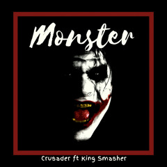 Monster Ft King Smasher