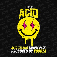 Yoodza - This Is Acid (Vol.1)