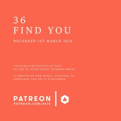 36 - Find You