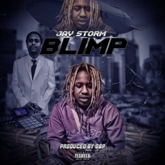Jay Storm - "Blimp Life" ( Prod. By DBP )