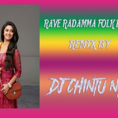 01.RAVE RADAMMA SONG REMIX BY DJ CHINTU NYK