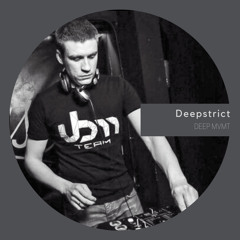 DEEP MVMT Podcast #118 - Deepstrict