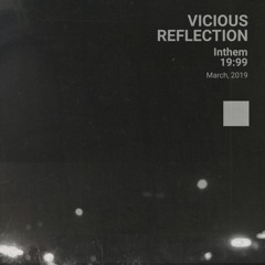 Inthem x Unnamed Form - Vicious Reflection