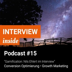 Gamification - Interview mit Nils Ehlert - "Conversion & Growth Marketing" - Podcast #15