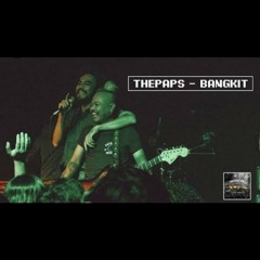 The paps - bangkit