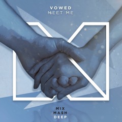 VOWED - Meet Me (feat. Owen Danoff)