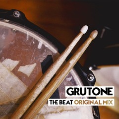 Grutone - The Beat (Original Mix) [FREE DOWNLOAD]