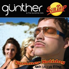 Gunther & The Sunshine Girls - Sun Trip (Adam Falcon Remix)