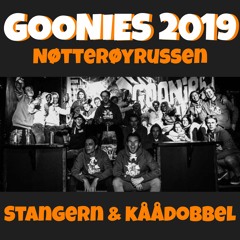 Stangern & KååDobbel - Goonies 2019