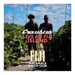 Crazibiza Live in Fiji Island