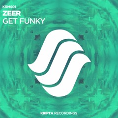 ZEER - Get Funky