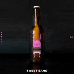 RAVVIT - Sweet Bang (Feat. Kinnie Lane)