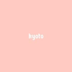 Kyoto (Prod. LAV XIII)