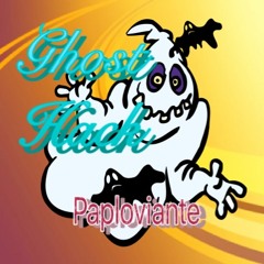 Ghost Hack - Paploviante