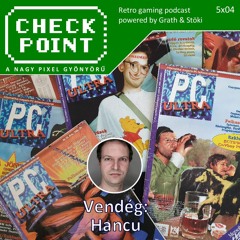 Checkpoint 5x04 - A PC Ultra magazin