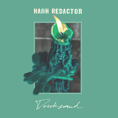 Hash Redactor - 'Good Sense'