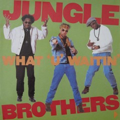 | FREE DOWNLOAD | Jungle Brothers - What U Waiting 4 - Sebb Junior Edit