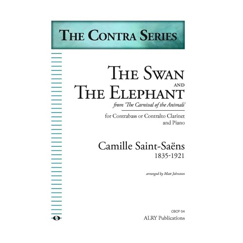 Listen to Camille Saint-Saens - The Swan and The Elephant: II. The Elephant  by UMMP in Camille Saint-Saens - The Swan and The Elephant for Contra  Clarinet and Piano (arr. Matt Johnston)