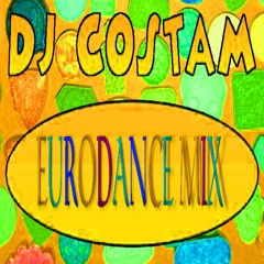 DJ COSTAM EURODANCE MIX 02.03.2019