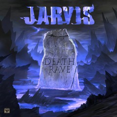 Jarvis - Death Rave